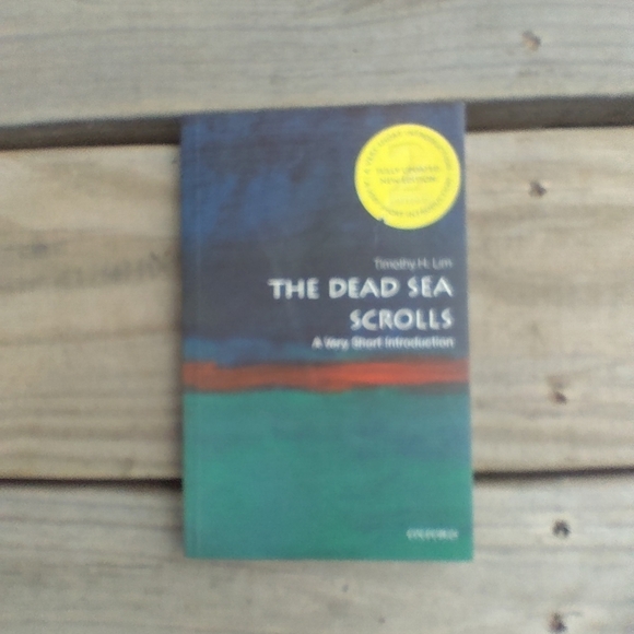 The Dead Sea Scrolls by Timothy H. Lim Religious History Religion Christianity - Picture 1 of 1